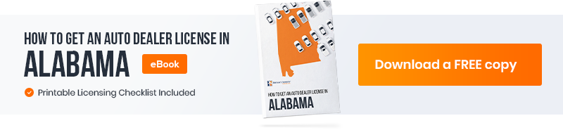 Your Full Guide to Getting an Alabama Used Car Dealer License
