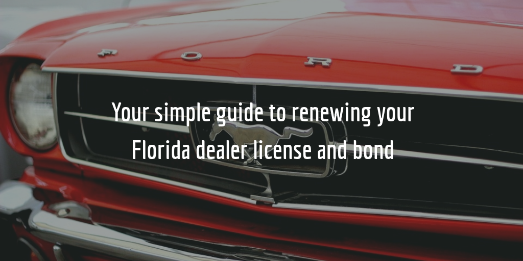 Step by step Florida dealer license renewal guide