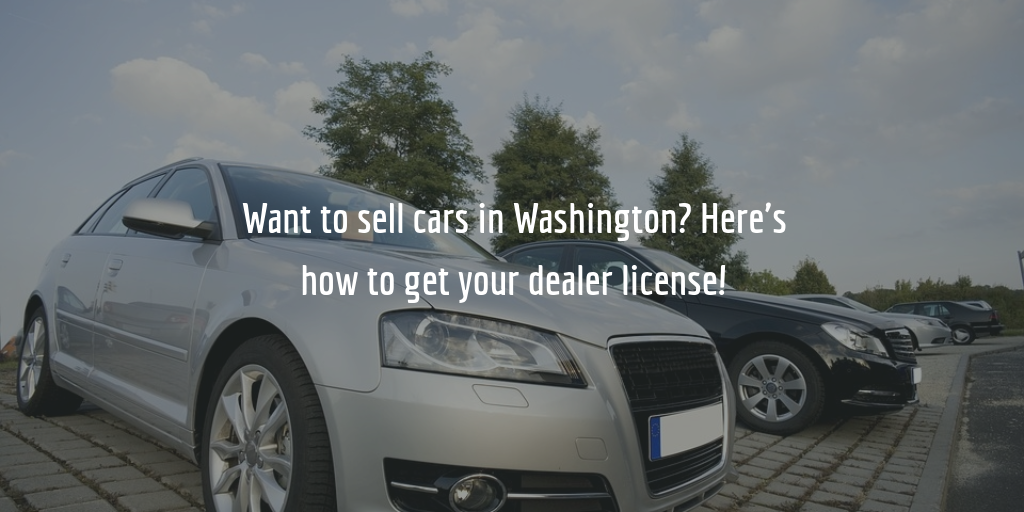 how to get a license to sell cars
