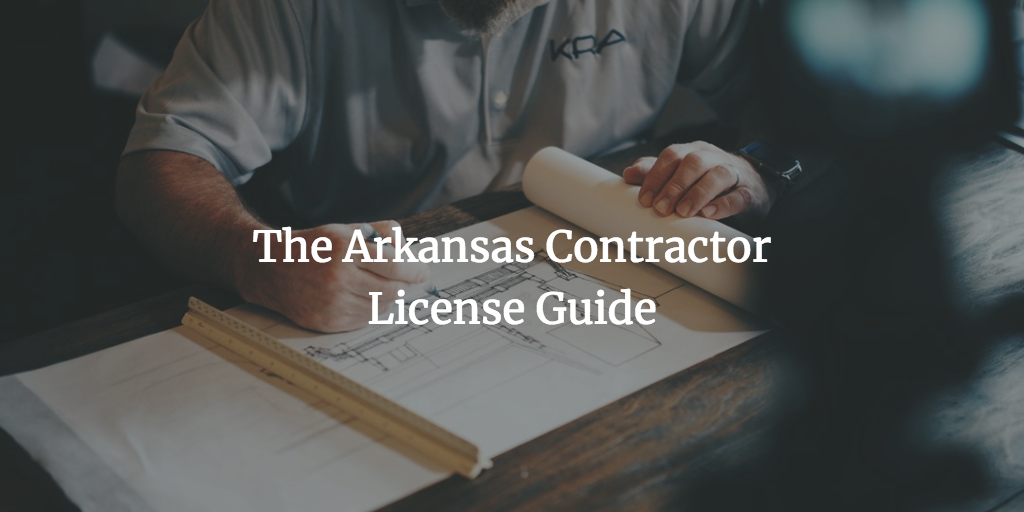 arkansas contractor license guide