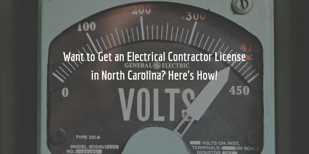 how to get an electrical contractor license in NC guide