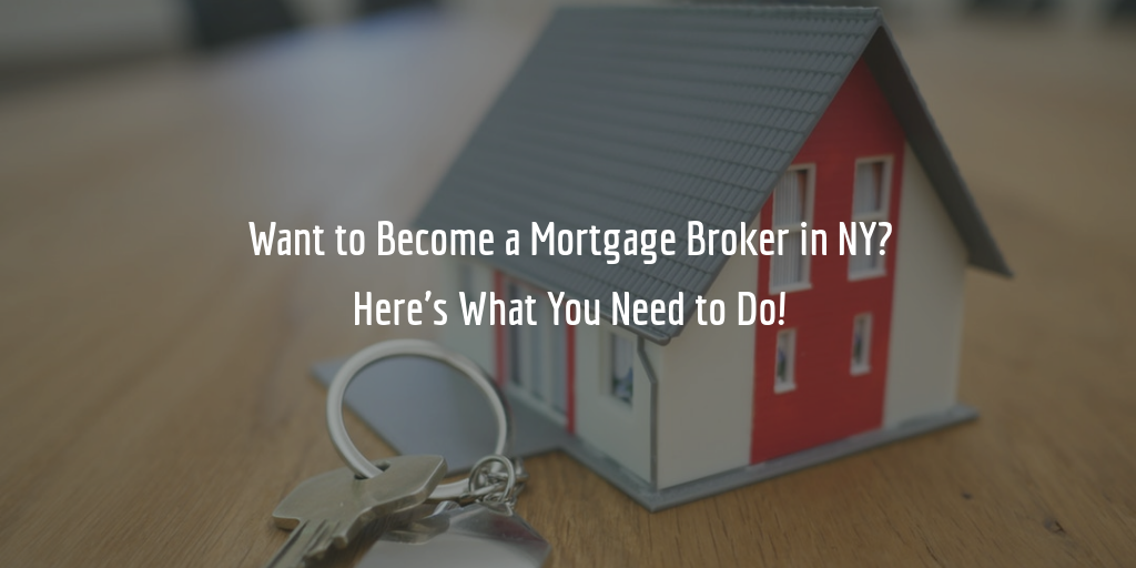 New York mortgage broker license