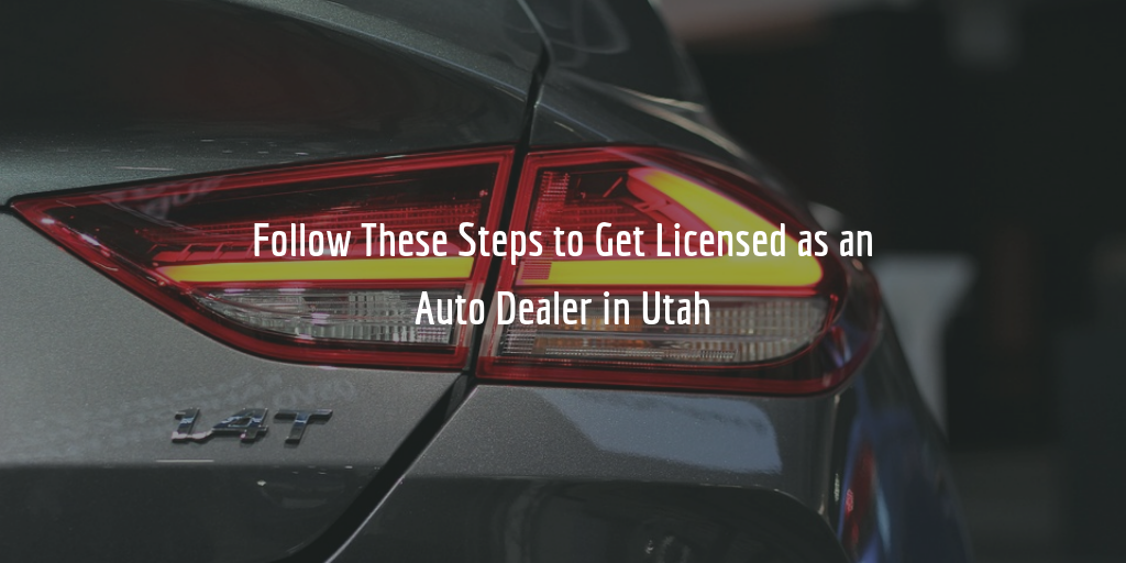 Utah dealer license guide