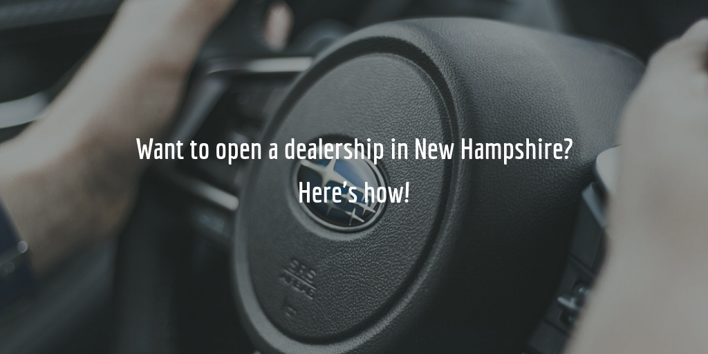 New Hampshire dealer license guide