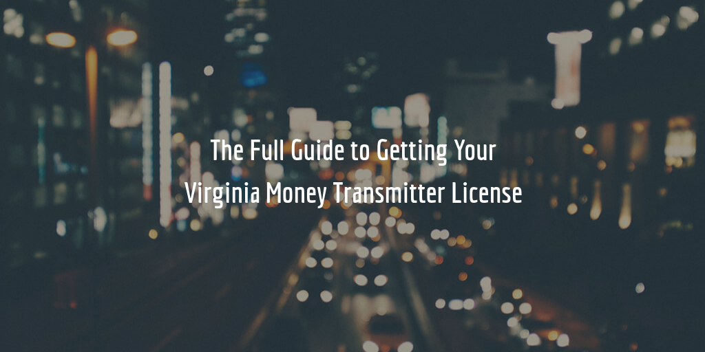 Virginia money transmitter license guide