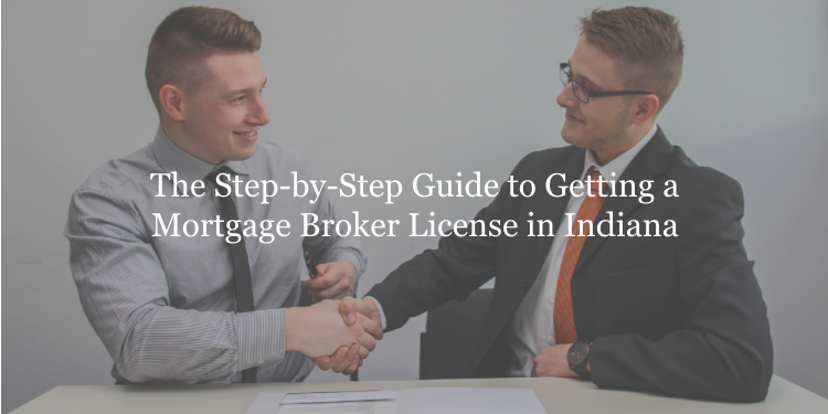 Indiana mortgage broker license