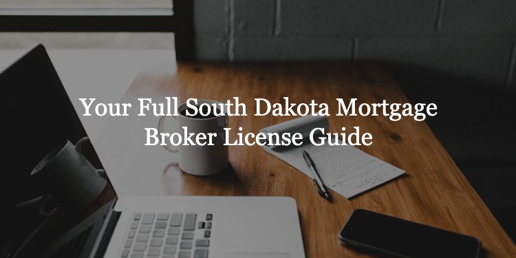 south dakota mortgage broker license