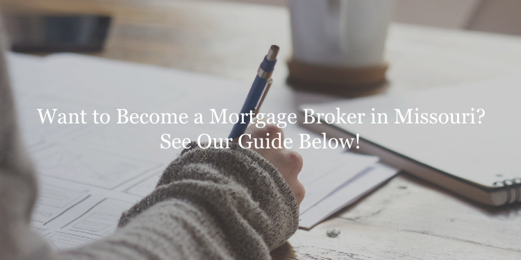 Missouri mortgage broker license