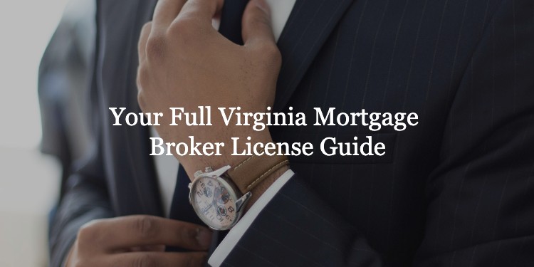 Virginia Mortgage Broker License