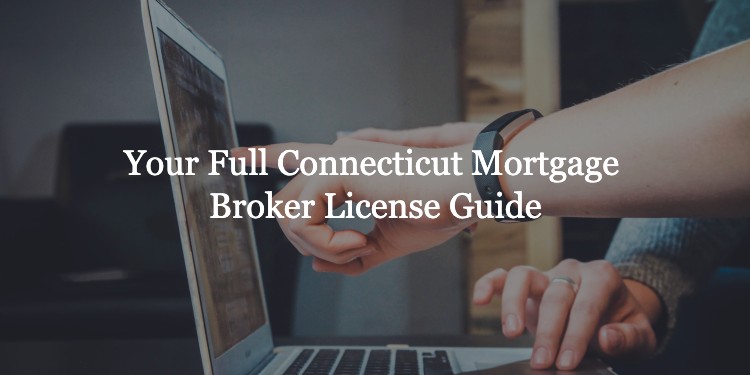 connecticut mortgage broker license