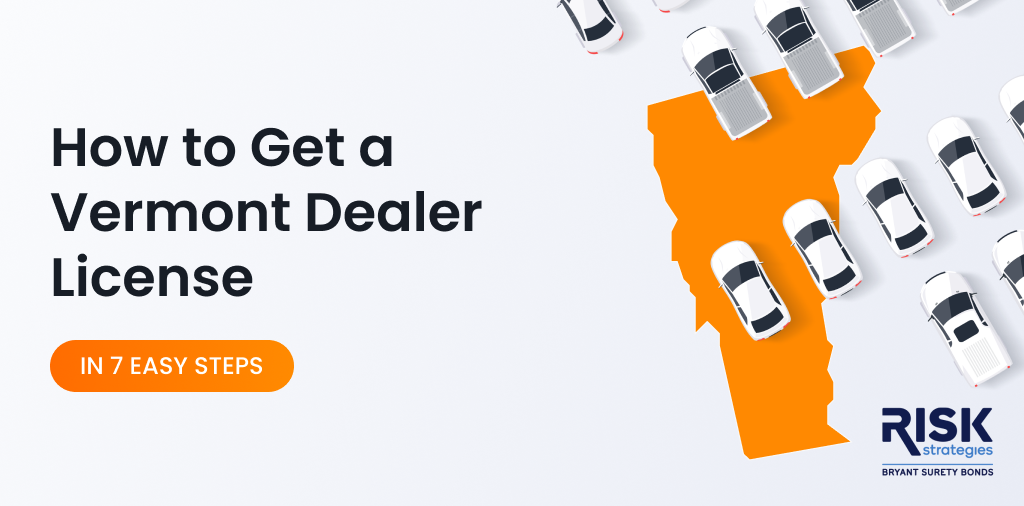 How to get a Vermont Dealer License