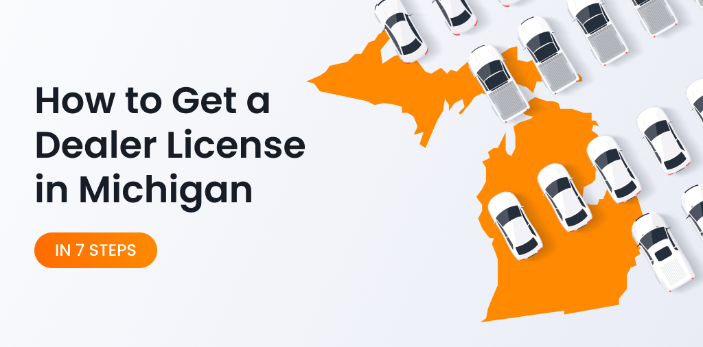 Michigan dealer license guide
